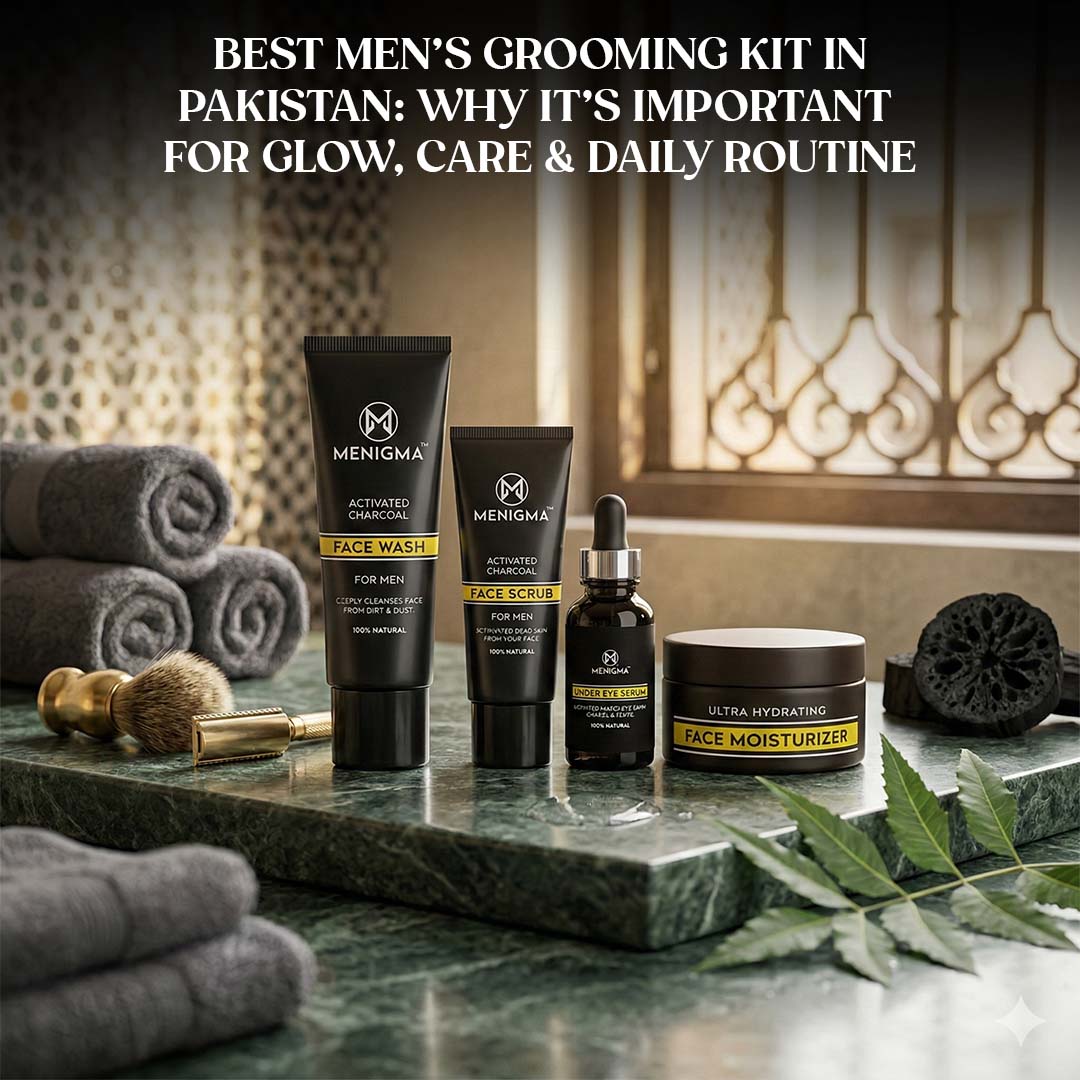 Best Men’s Grooming Kit in Pakistan: Why It’s Important for Glow, Care & Daily Routine