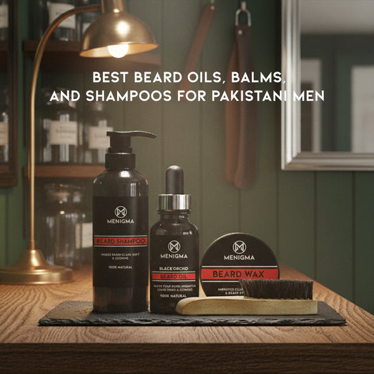 Best Beard Oils, Balms, and Shampoos for Pakistani Men