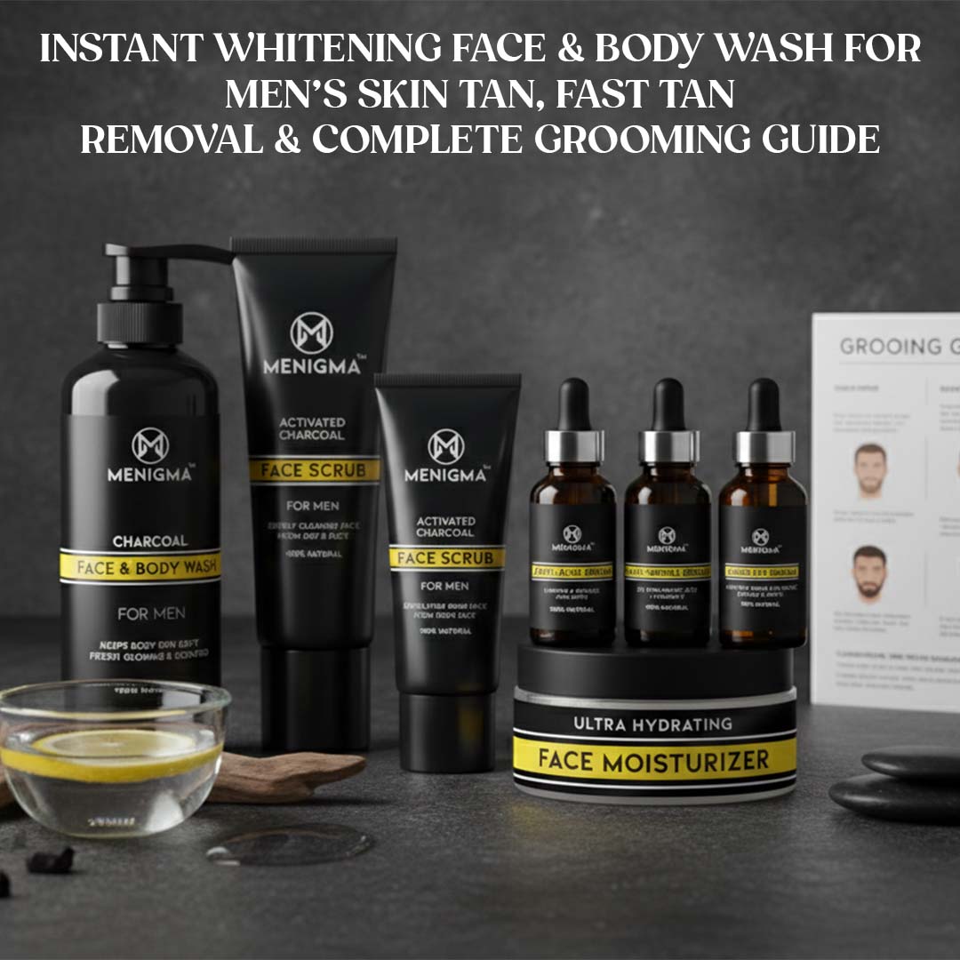 Instant Whitening Face & Body Wash for Men’s Skin Tan – Fast Tan Removal & Complete Grooming Guide