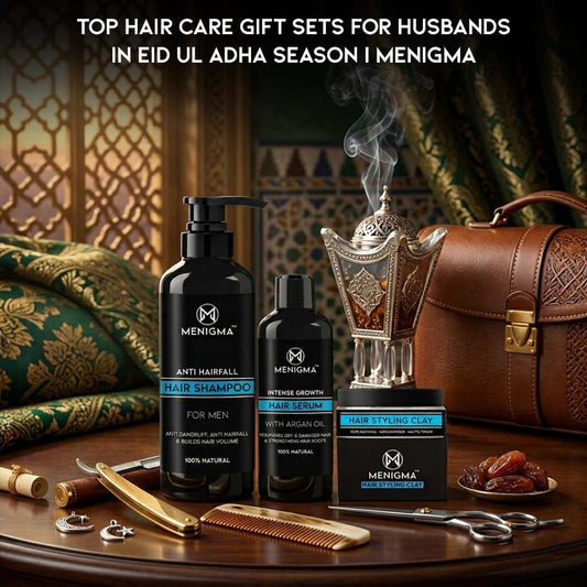 Top Hair Care Gift Sets for Husbands in Eid ul Adha Season | Menigma